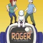 Roger et ses humains T2